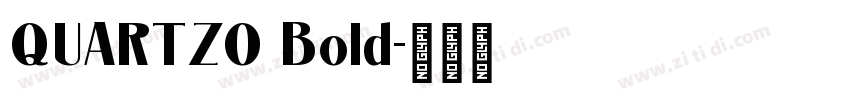 QUARTZO Bold字体转换